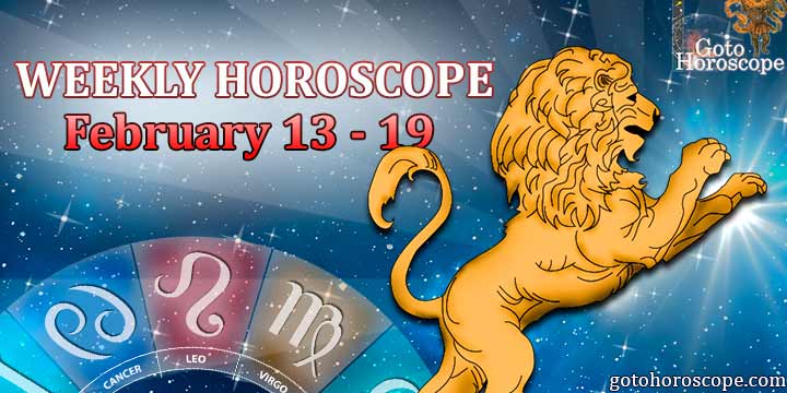 Leo week horoscope 13-19 february 2023