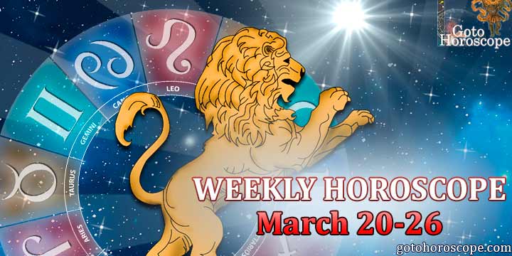 Leo week horoscope March 20—26 2023