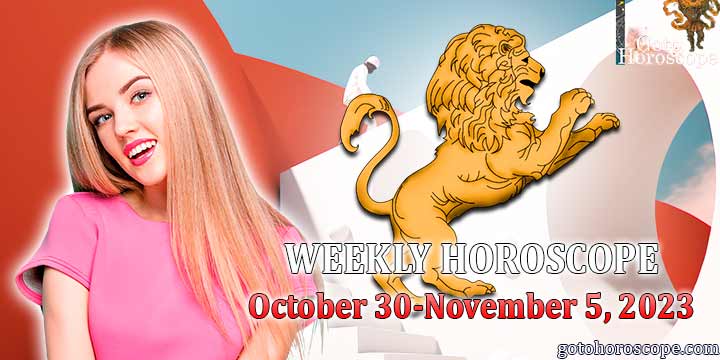 Leo week horoscope October 30—November 5 2023