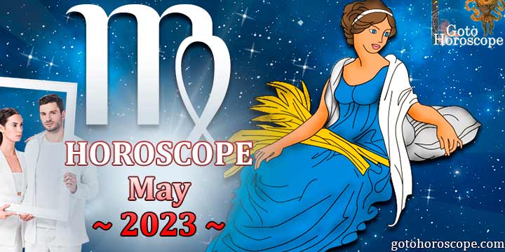 Virgo monthly Horoscope for May 2023 