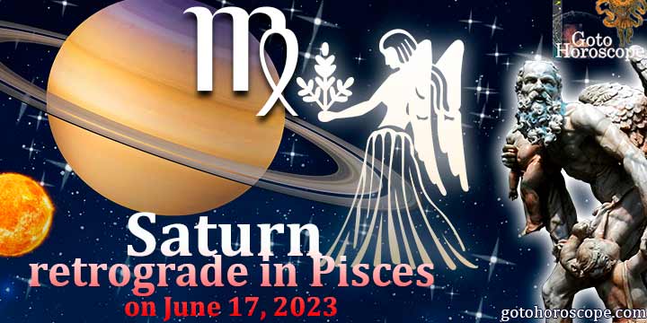 Horoscope Virgo Saturn turns retrograde in Pisces