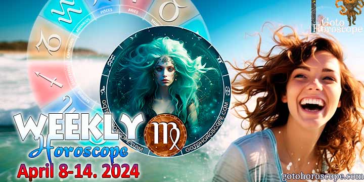 Virgo week horoscope April 8—14, 2024