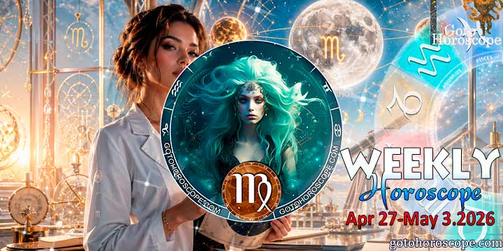 Virgo week horoscope April 27—May 3, 2026