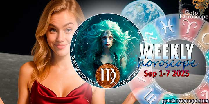 Virgo week horoscope September 1—7, 2025