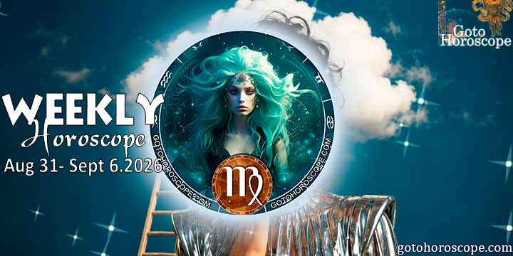 Virgo week horoscope August 31—September 6, 2026