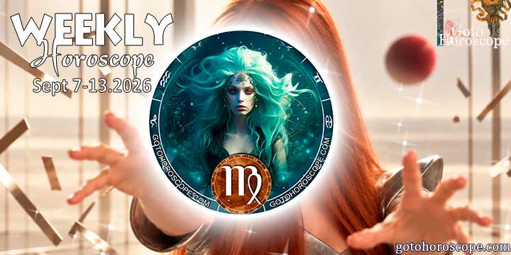 Virgo week horoscope September 7—13, 2026