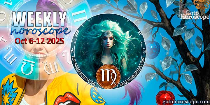 Virgo week horoscope October 6—12, 2025