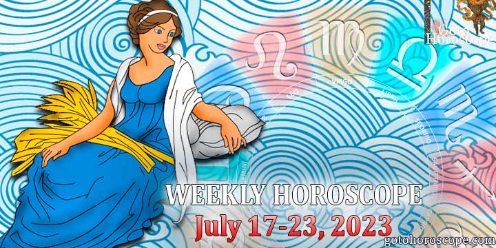 Virgo week horoscope July 17—23, 2023