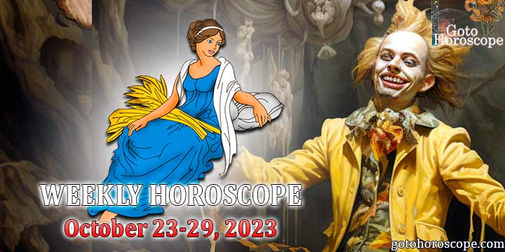 Virgo week horoscope October 23—29, 2023