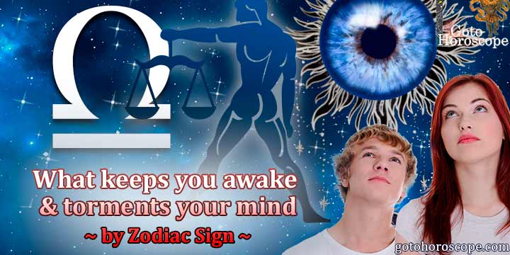 Horoscope Libra: What keeps you awake at night
