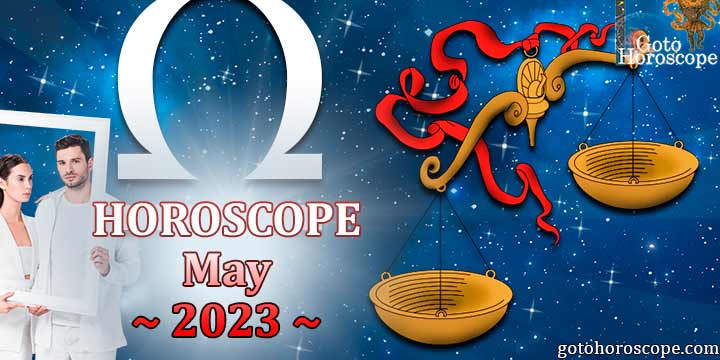 Libra monthly Horoscope for May 2023 