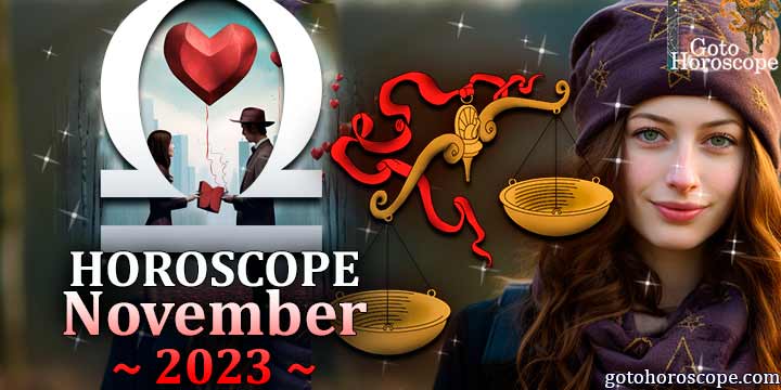 Libra monthly Horoscope for November 2023 