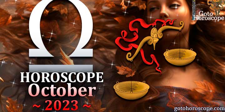 Libra monthly Horoscope for October 2023 