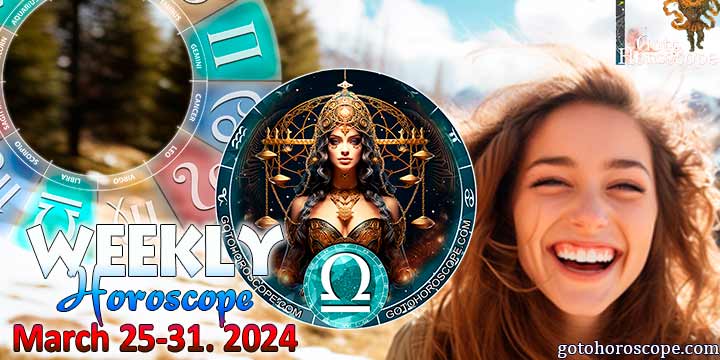 Libra week horoscope March 25—31, 2024
