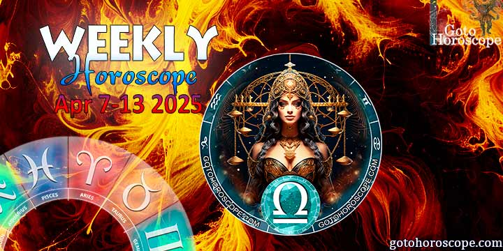 Libra week horoscope April 7—13, 2025