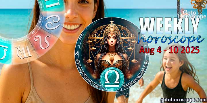 Libra week horoscope August 4—10, 2025