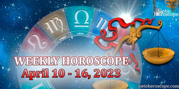 Libra week horoscope April 10—16 2023