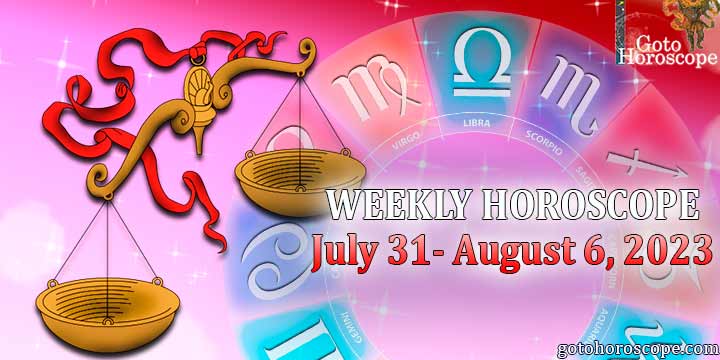 Libra week horoscope July 31—August 6, 2023