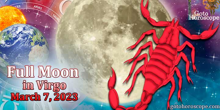 Scorpio Full Moon Horoscope March 7
