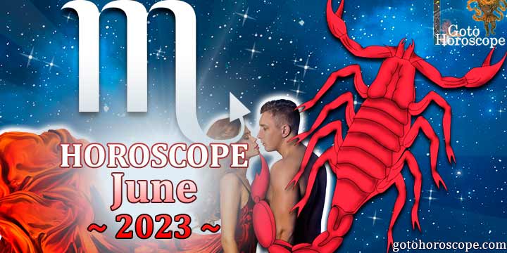 Scorpio monthly Horoscope for June 2023 