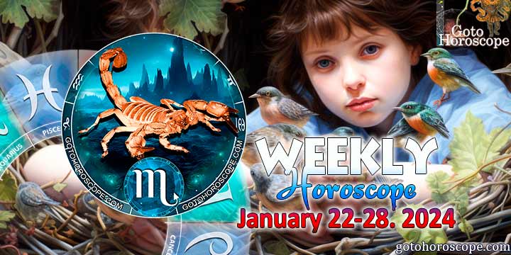 Scorpio week horoscope January 22—28, 2024