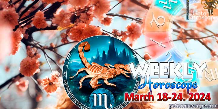 Scorpio week horoscope March 18—24, 2024