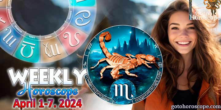Scorpio week horoscope April 1—7, 2024
