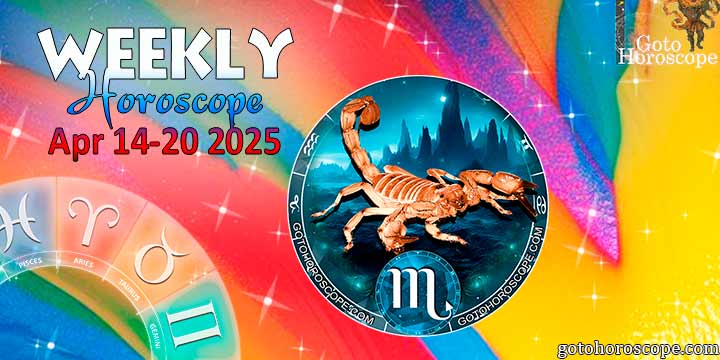 Scorpio week horoscope April 14—20, 2025