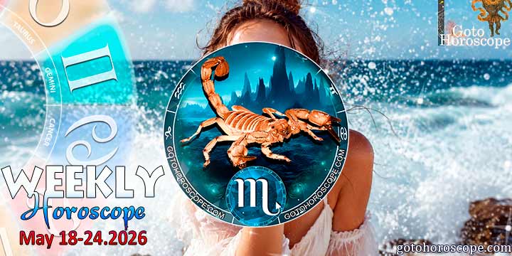 Scorpio week horoscope May 18—24, 2026