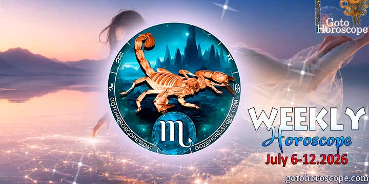 Scorpio week horoscope July 6—12, 2026