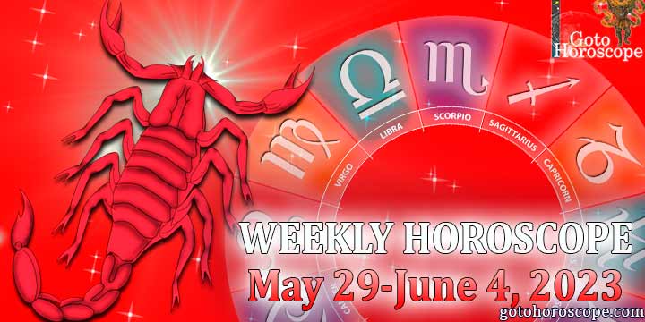 Scorpio week horoscope May 29—June 4 2023