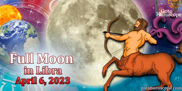 Sagittarius Full Moon Horoscope April 6