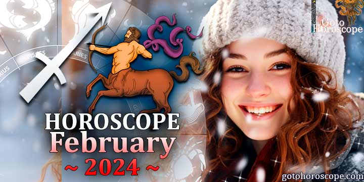 Sagittarius monthly Horoscope for February 2024 