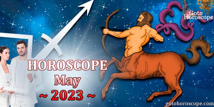 Sagittarius monthly Horoscope for May 2023 