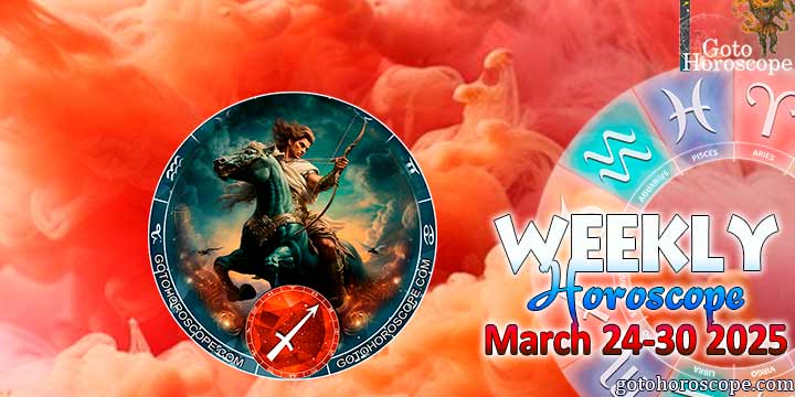 Sagittarius week horoscope March 24—30, 2025