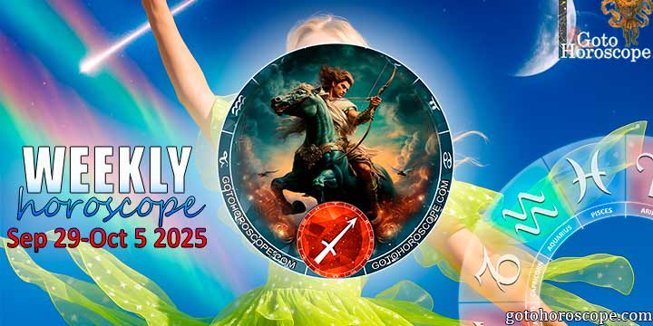Sagittarius week horoscope September 29—5, 2025