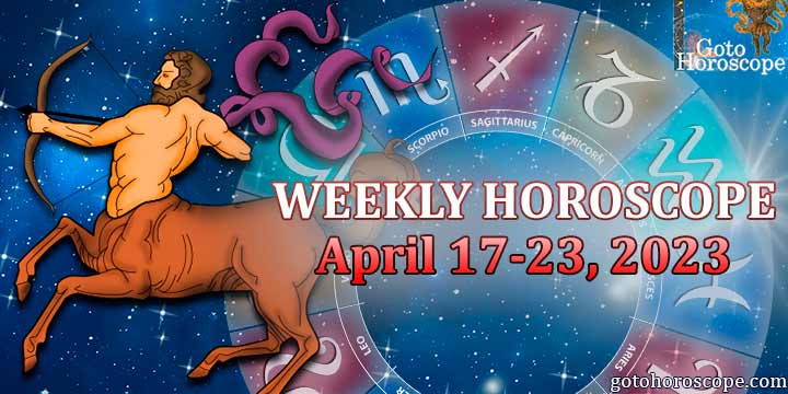 Sagittarius week horoscope April 17—23, 2023