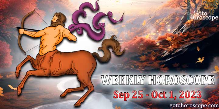 Sagittarius week horoscope September 25—October 1 2023