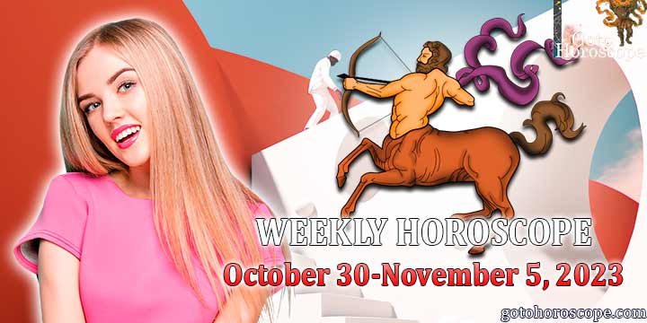 Sagittarius week horoscope October 30—November 5 2023