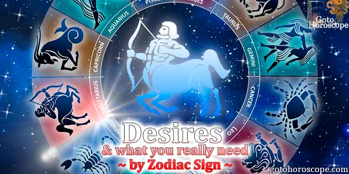 Sagittarius Wish Horoscope: what you Really Need