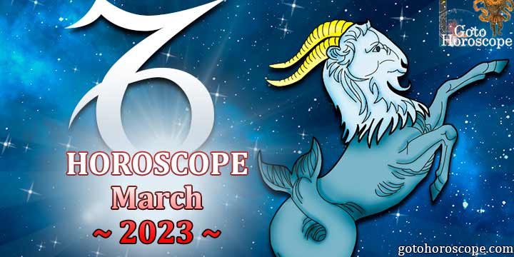 Capricorn monthly horoscope for March 2023