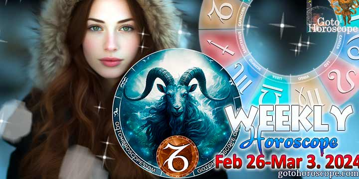 Capricorn week horoscope February 26—March 3, 2024