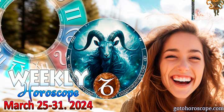 Capricorn week horoscope March 25—31, 2024