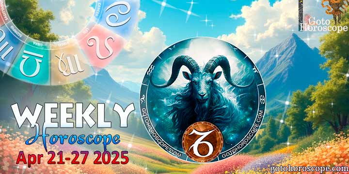 Capricorn week horoscope April 21—27, 2025