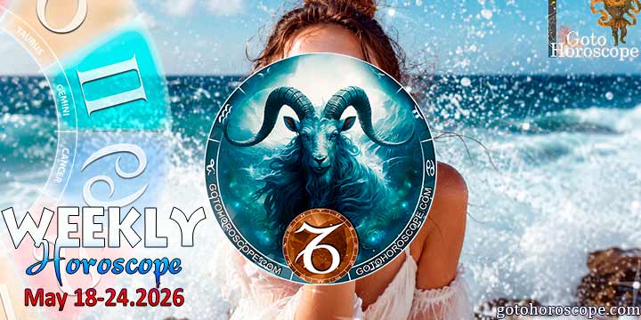 Capricorn week horoscope May 18—24, 2026