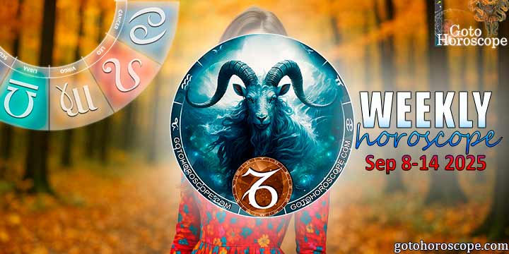 Capricorn week horoscope September 8—14, 2025