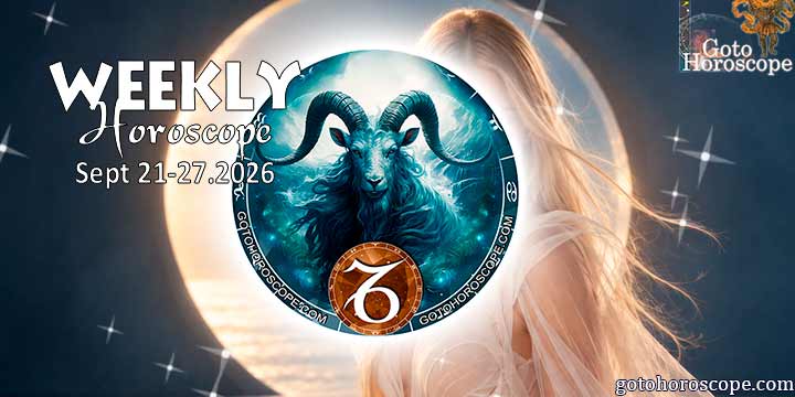 Capricorn week horoscope September 21—27, 2026