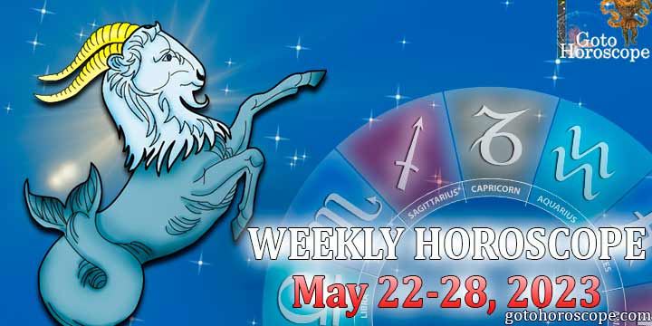 Capricorn week horoscope May 22—28 2023