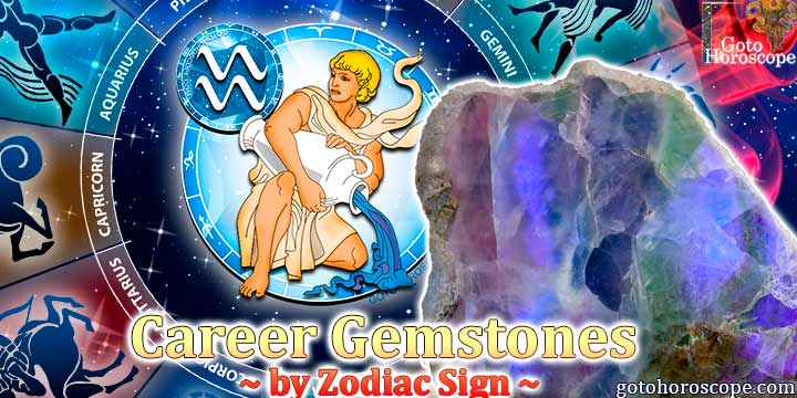 Gemstones & Crystals that will boost up Aquarius Career