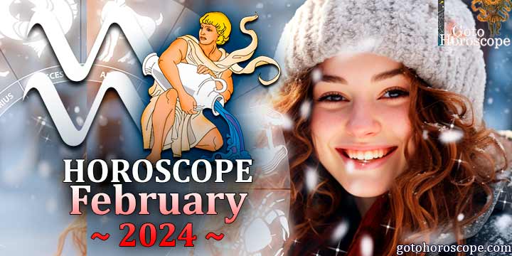 Aquarius monthly Horoscope for February 2024 